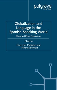 Globalization and Language in the Spanish Speaking World (eBook, PDF)