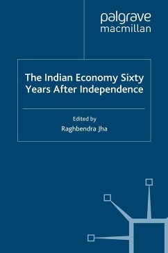 The Indian Economy Sixty Years after Independence (eBook, PDF)