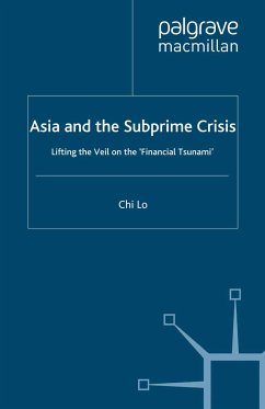 Asia and the Subprime Crisis (eBook, PDF) - Lo, C.