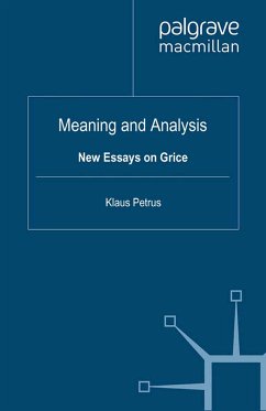 Meaning and Analysis: New Essays on Grice (eBook, PDF)