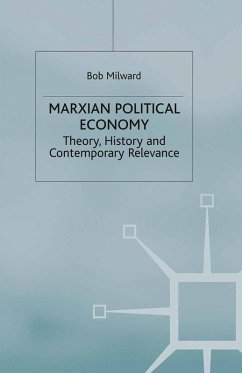 Marxian Political Economy (eBook, PDF) - Milward, B.