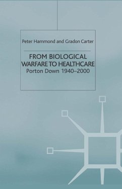 From Biological Warfare to Healthcare (eBook, PDF) - Hammond, P.; Carter, Gradon