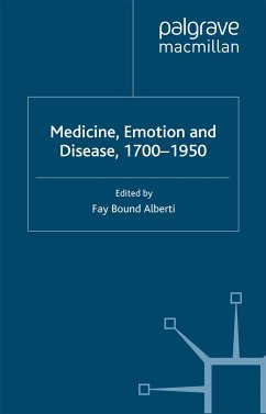 Medicine, Emotion and Disease, 1700-1950 (eBook, PDF)