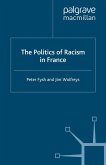 The Politics of Racism in France (eBook, PDF)