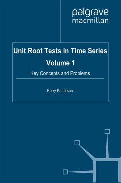 Unit Root Tests in Time Series Volume 1 (eBook, PDF)