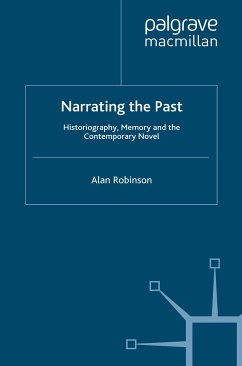 Narrating the Past (eBook, PDF) - Robinson, A.