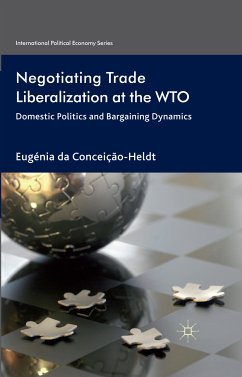 Negotiating Trade Liberalization at the WTO (eBook, PDF) - da Conceição-Heldt, Eugénia