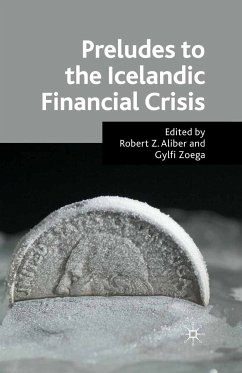 Preludes to the Icelandic Financial Crisis (eBook, PDF)