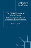 The Political Economy of a 'Social Europe' (eBook, PDF)