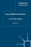 King Abdallah and Palestine (eBook, PDF)