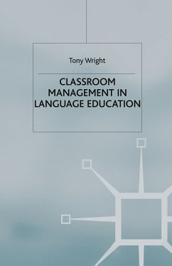 Classroom Management in Language Education (eBook, PDF) - Wright, T.