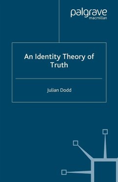 An Identity Theory of Truth (eBook, PDF) - Dodd, Julian