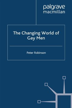 The Changing World of Gay Men (eBook, PDF)