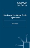 Russia and the World Trade Organization (eBook, PDF)