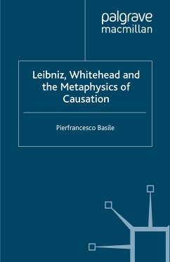 Leibniz, Whitehead and the Metaphysics of Causation (eBook, PDF)