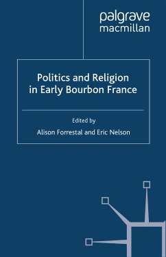 Politics and Religion in Early Bourbon France (eBook, PDF)