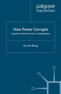 How Power Corrupts (eBook, PDF)