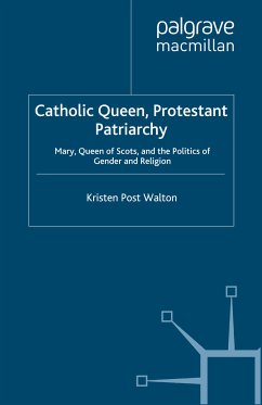 Catholic Queen, Protestant Patriarchy (eBook, PDF) - Walton, K.