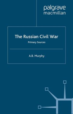 The Russian Civil War (eBook, PDF) - Murphy, A.