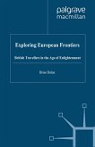 Exploring European Frontiers (eBook, PDF)