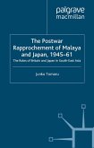 The Postwar Rapprochement of Malaya and Japan 1945-61 (eBook, PDF)