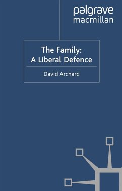 The Family: A Liberal Defence (eBook, PDF)