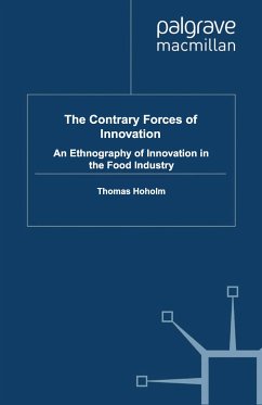 The Contrary Forces of Innovation (eBook, PDF) - Hoholm, T.