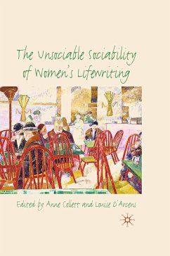 The Unsociable Sociability of Women's Lifewriting (eBook, PDF)