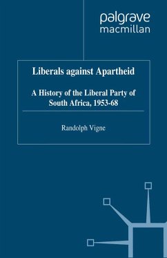 Liberals against Apartheid (eBook, PDF)