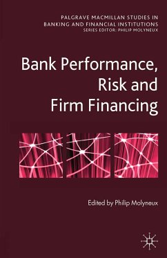 Bank Performance, Risk and Firm Financing (eBook, PDF)
