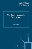 The Soviet Legacy in Central Asia (eBook, PDF)