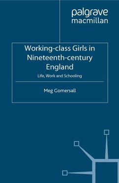 Working-Class Girls in Nineteenth-Century England (eBook, PDF) - Gomersall, M.