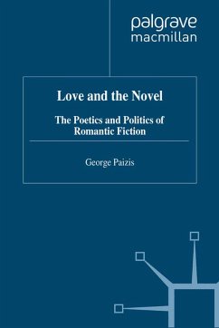 Love and the Novel (eBook, PDF) - Paizis, G.