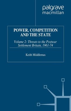 Power, Competition and the State (eBook, PDF) - Middlemas, K.