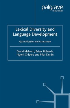 Lexical Diversity and Language Development (eBook, PDF) - Malvern, D.; Richards, B.; Chipere, N.; Durán, P.