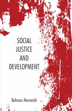 Social Justice and Development (eBook, PDF) - Morvaridi, Behrooz
