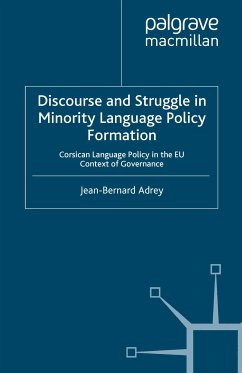 Discourse and Struggle in Minority Language Policy Formation (eBook, PDF) - Adrey, J.