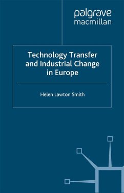 Technology Transfer and Industrial Change in Europe (eBook, PDF)