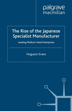 The Rise of the Japanese Specialist Manufacturer (eBook, PDF)