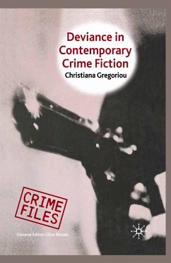 Deviance in Contemporary Crime Fiction (eBook, PDF) - Gregoriou, C.