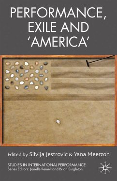 Performance, Exile and &quote;America&quote; (eBook, PDF)