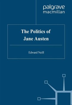 The Politics of Jane Austen (eBook, PDF) - Neill, E.