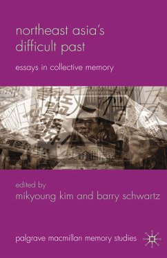 Northeast Asia&quote;s Difficult Past (eBook, PDF)