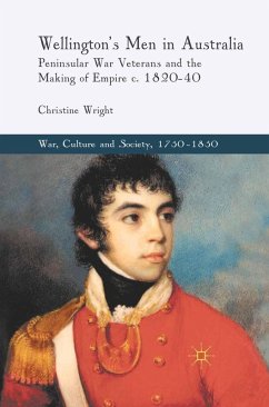 Wellington's Men in Australia (eBook, PDF) Wellington's Men in Australia (eBook, PDF)