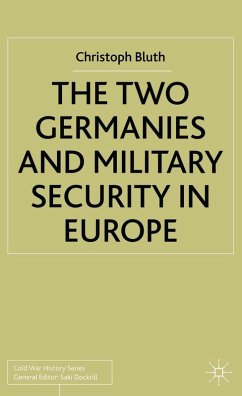 The Two Germanies and Military Security in Europe (eBook, PDF) The Two Germanies and Military Security in Europe (eBook, PDF)