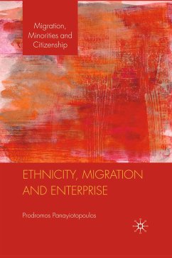 Ethnicity, Migration and Enterprise (eBook, PDF) - Panayiotopoulos, P.