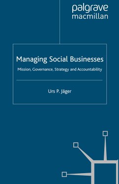Managing Social Businesses (eBook, PDF) - Jäger, U. P.