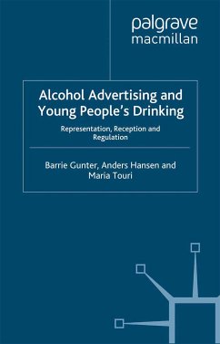Alcohol Advertising and Young People's Drinking (eBook, PDF) - Gunter, B.; Hansen, A.; Touri, M.