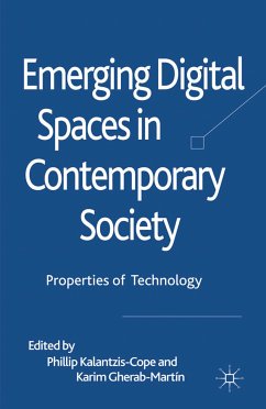 Emerging Digital Spaces in Contemporary Society (eBook, PDF) - Kalantzis-Cope, Phillip; Gherab-Martin, Karim
