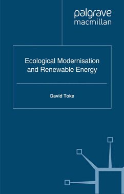 Ecological Modernisation and Renewable Energy (eBook, PDF) - Toke, D.